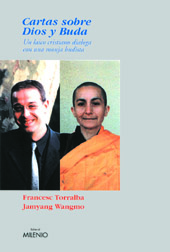 eBook, Cartas sobre Dios y Buda : un laico cristiano dialoga con una monja budista, Torralba, Francesc, Milenio