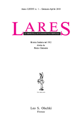 Issue, Lares : rivista quadrimestrale di studi demo-etno-antropologici : LXXVI, 1, 2010, L.S. Olschki