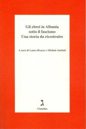 Chapter, La condizione degli ebrei in Albania fra il 1938 e il 1943 : il quadro generale, Giuntina