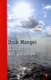 eBook, Il libro del paradiso : le meravigliose avventure di Shmuel Abe Abervo, Manger, Itzik, Giuntina