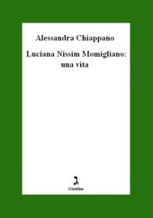 eBook, Luciana Nissim Momigliano : una vita, Chiappano, Alessandra, Giuntina