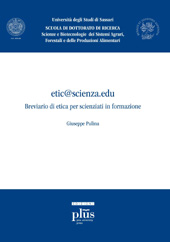 eBook, Etic@scienza.edu : breviario di etica per scienziati in formazione, PLUS-Pisa University Press