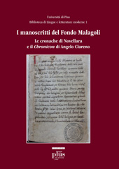 E-book, I manoscritti del Fondo Malagoli : le cronache di Novellara e il Chronicon di Angelo Clareno, PLUS-Pisa University Press
