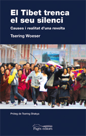 E-book, El Tibet trenca el seu silenci : causes i realitat d'una revolta, Woeser, Tsering, Pagès