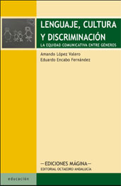 eBook, Lenguaje, cultura y discriminación : la equidad comunicativa entre géneros, Mágina