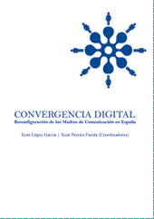 E-book, Convergencia digital : reconfiguración de  los medios de comunicación en España, Universidad de Santiago de Compostela
