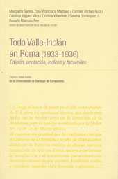 E-book, Todo Valle-Inclán en Roma (1933-1936) : edición, anotación, índices y facsímiles, Universidad de Santiago de Compostela
