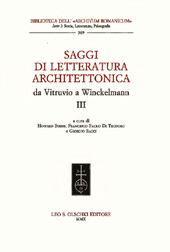 eBook, Saggi di letteratura architettonica da Vitruvio a Winckelmann : vol. III, L.S. Olschki