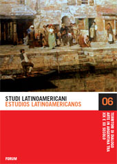 Fascículo, Studi latinoamericani : Estudios latino americanos : 6, 2010, Forum Edizioni