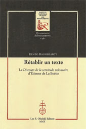 eBook, Rétablir un texte : le Discours de la servitude volontaire d'Étienne de La Boétie, Ragghianti, Renzo, L.S. Olschki