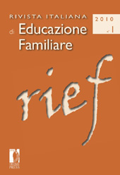 Fascicule, Rivista italiana di educazione familiare : 1, 2010, Firenze University Press
