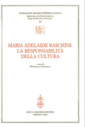 E-book, Maria Adelaide Raschini : la responsabilità della cultura, L.S. Olschki