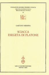 eBook, Sciacca esegeta di Platone, Messina, Gaetano, L.S. Olschki