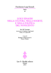 Kapitel, Quando l'economica italiana non era seconda a nessuno : Luigi Einaudi e la Scuola di economia di Torino, L.S. Olschki