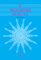 Issue, Il saggiatore musicale : rivista semestrale di musicologia : XVII, 2, 2010, L.S. Olschki