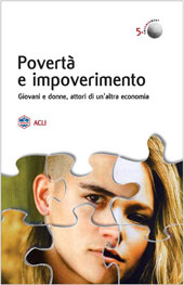 eBook, Povertà e impoverimento : giovani e donne, attori di un'altra economia, Marcianum Press