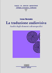 E-book, La traduzione audiovisiva : analisi degli elementi culturospecifici, Ranzato, Irene, Bulzoni