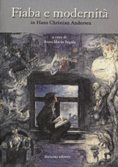 eBook, Fiaba e modernità in Hans Christian Andersen : atti del convegno internazionale di studi, Roma, 24-26 ottobre 2005, Bulzoni
