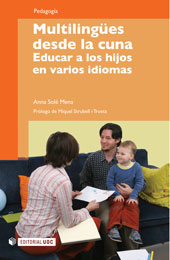 E-book, Multilingües desde la cuna : educar a los hijos en varios idiomas, Solé Mena, Anna, Editorial UOC