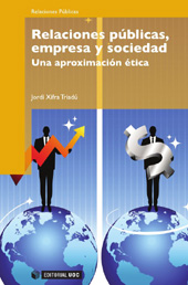 E-book, Relaciones públicas, empresa y sociedad : una aproximación ética, Xifra i Triadú, Jordi, Editorial UOC