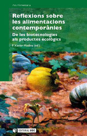 E-book, Reflexions sobre les alimentacions contemporànies : de les biotecnologies als productes ecològics, Editorial UOC