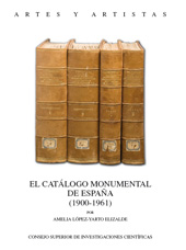 E-book, El catálogo monumental de España, 1900- 1961, López-Yarto Elizalde, Amelia, CSIC, Consejo Superior de Investigaciones Científicas