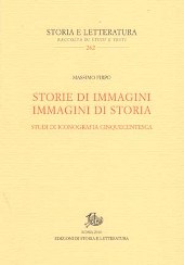 E-book, Storie di immagini, immagini di storia : studi di iconografia cinquecentesca, Edizioni di storia e letteratura