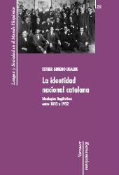 eBook, La identidad nacional catalana : ideologías lingüísticas entre 1833 y 1932, Iberoamericana Vervuert