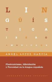 E-book, Pluricentrismo, hibridación y porosidad en la lengua española, Iberoamericana Vervuert