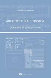 E-book, Architettura e musica : questioni di composizione, Giannone, Giovanni, Caracol