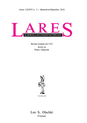 Fascicule, Lares : rivista quadrimestrale di studi demo-etno-antropologici : LXXVI, 3, 2010, L.S. Olschki