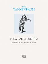 E-book, Fuga dalla Polonia, Tannenbaum, Mya., Interlinea