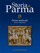 E-book, Storia di Parma : vol. III tomo 1 : Parma medievale : poteri e istituzioni, Monte Università Parma
