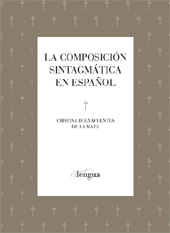 E-book, La composición sintagmática en español, Buenafuentes, Cristina, Cilengua