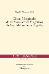 E-book, Glosas marginales de los manuscritos visigóticos de San Millán de la Cogolla, Cilengua - Centro Internacional de Investigación de la Lengua Española