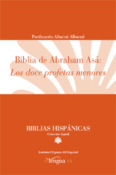 E-book, Biblia de Abraham Asá : los doce profetas menores, Albarral Albarral, Purificación, Cilengua - Centro Internacional de Investigación de la Lengua Española