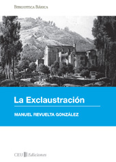 E-book, La exclaustración : 1833-1840, Revuelta González, Manuel, 1936-, CEU Ediciones