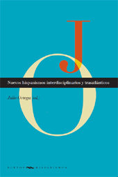 Chapter, El hispanismo en Estados Unidos : literatura, estudios culturales y lingüística en el panorama actual, Iberoamericana Vervuert