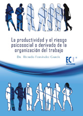 E-book, La productividad y el riesgo psicosocial o derivado de la organización del trabajo, Editorial Club Universitario