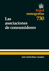 E-book, Las asociaciones de consumidores, Ruiz González, José Gabriel, Tirant lo Blanch