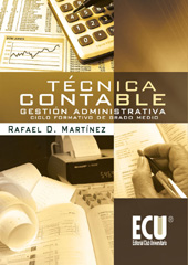 eBook, Técnica contable : ciclo formativo de grado medio : gestión administrativa, Martínez Carrasco, Rafael Domingo, Editorial Club Universitario