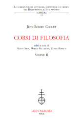 eBook, Corsi di filosofia : volume II, Chouet, Jean-Robert, 1642-1731, L.S. Olschki