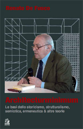 eBook, Architecturminimum : le basi dello storicismo, strutturalismo, semiotica, ermeneutica & altre teorie, De Fusco, Renato, 1929-, CLEAN