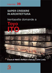 E-book, Saper credere in architettura : trentasette domande a Toyo Ito, Itō, Toyoo, 1941-, CLEAN