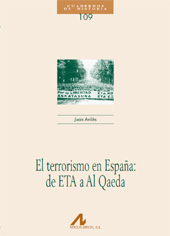 E-book, El terrorismo en España : de ETA a Al Qaeda, Avilés, Juan, Arco/Libros