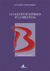E-book, La colección de materiales en las bibliotecas, Fuentes Romero, Juan José, Arco/Libros