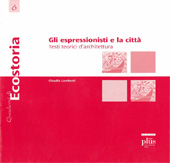 E-book, Gli espressionisti e la città : testi teorici d'architettura, Pisa University Press