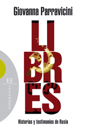 E-book, Libres : historias y testimonios de Rusia, Parravicini, Giovanna, Encuentro