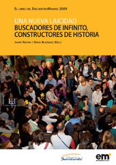 E-book, Una nueva laicidad : buscadores de infinito, constructores de historia : el libro del EncuentroMadrid 2009, Encuentro