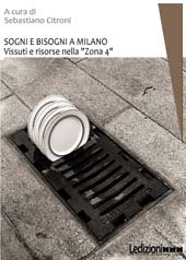 E-book, Sogni e bisogni a Milano : vissuti e risorse nella Zona 4, Ledizioni